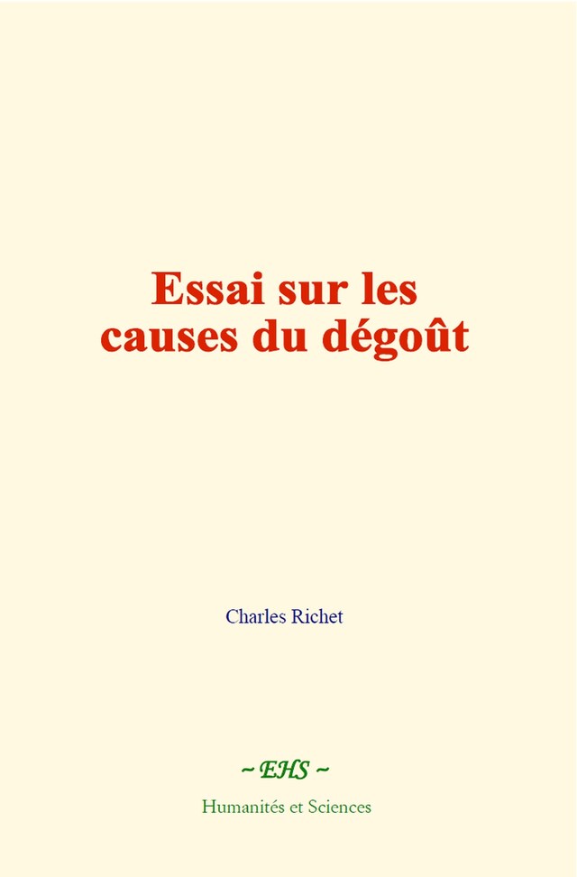 Book cover for Essai sur les causes du dégoût