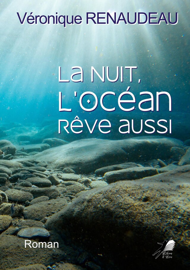 Buchcover für La nuit, l'océan rêve aussi