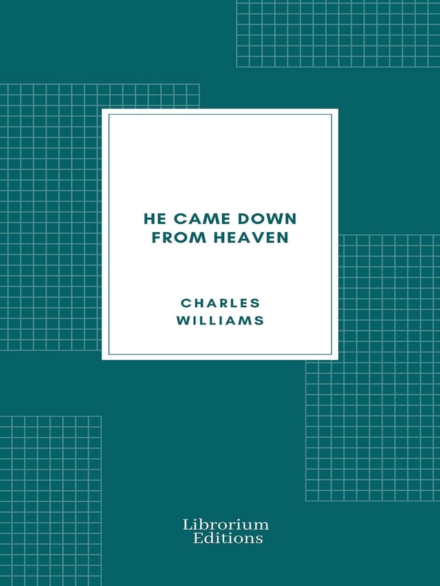 Book cover for He Came Down from Heaven