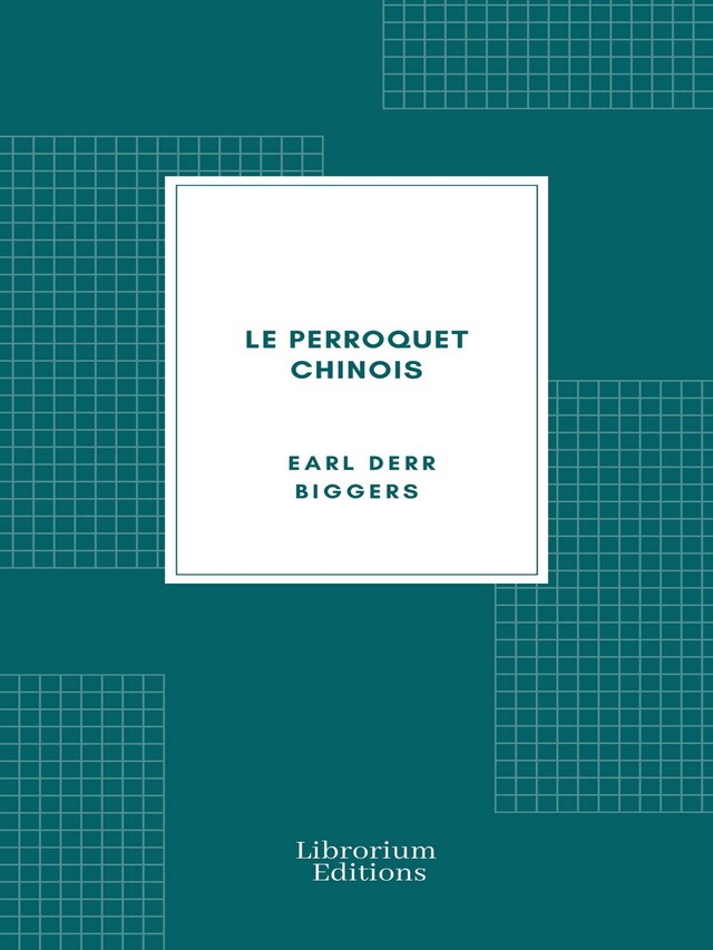 Le Perroquet chinois
