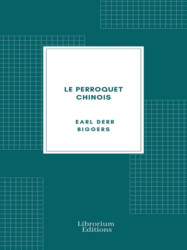 Buchcover für Le Perroquet chinois