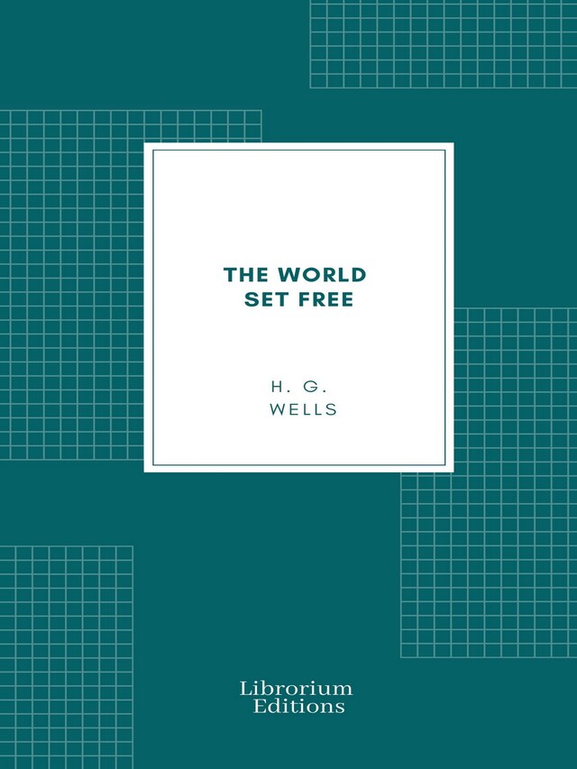 Book cover for The World Set Free