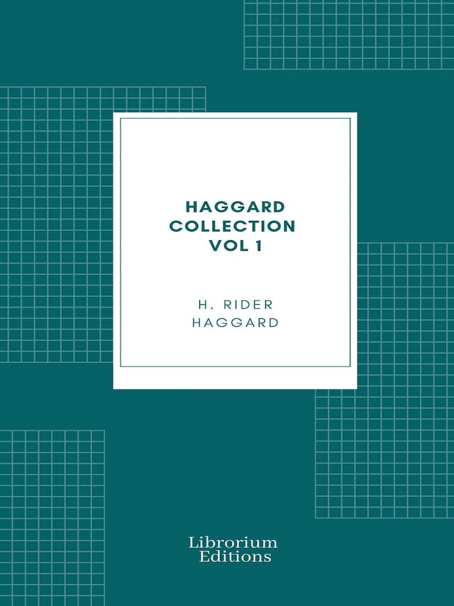 Okładka książki dla Haggard Collection Vol 1