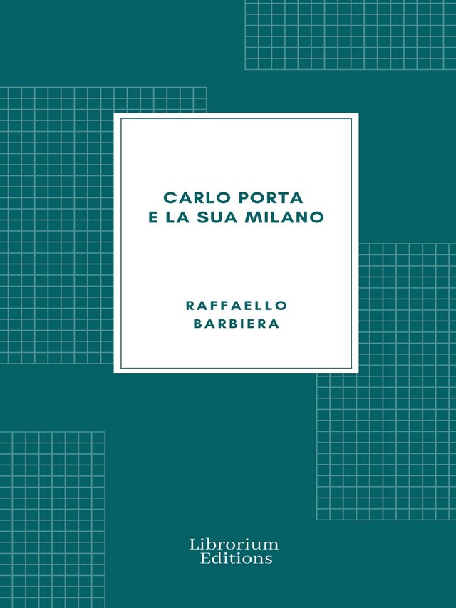 Buchcover für Carlo Porta e la sua Milano