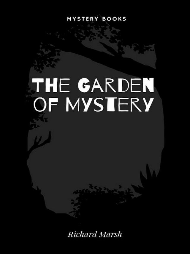 Book cover for The Garden of Mystery