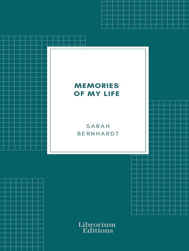 Book cover for Memories of my life