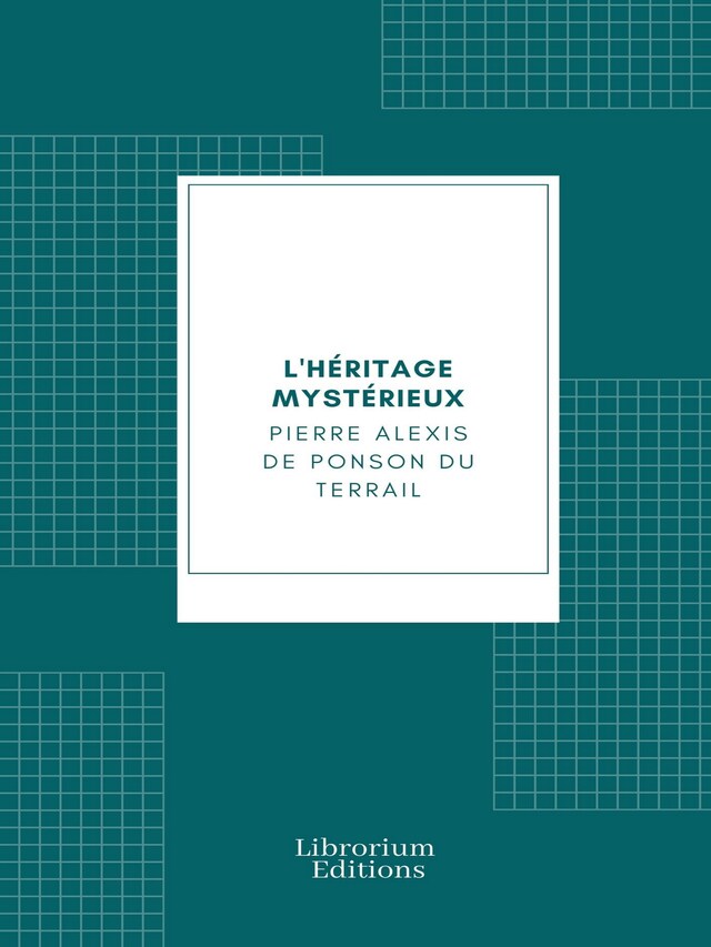 Copertina del libro per Les exploits de Rocambole ou les Drames de Paris