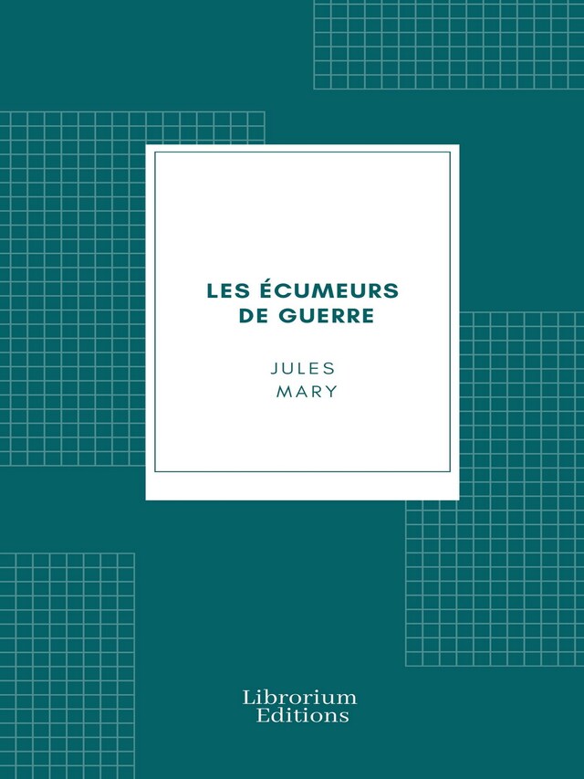 Buchcover für Les Écumeurs de guerre