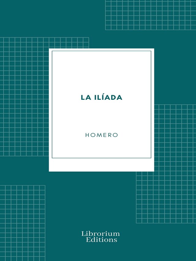 Book cover for La Ilíada