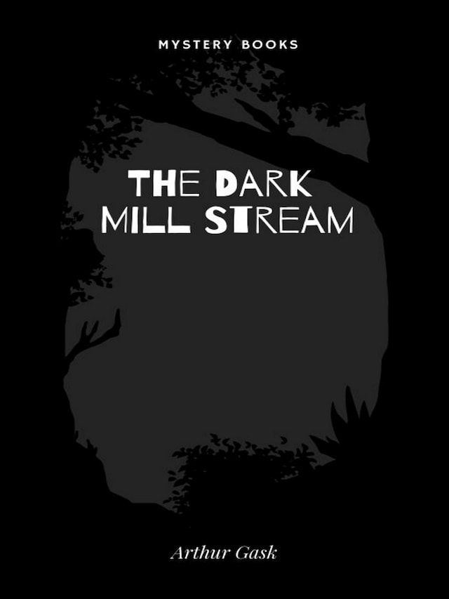 Bokomslag för The Dark Mill Stream
