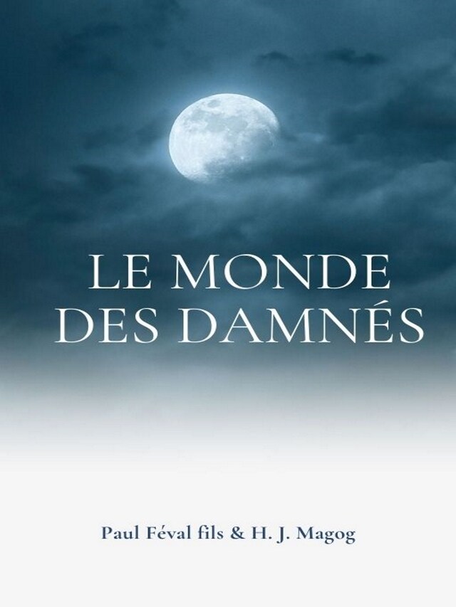 Portada de libro para Le Monde des Damnés