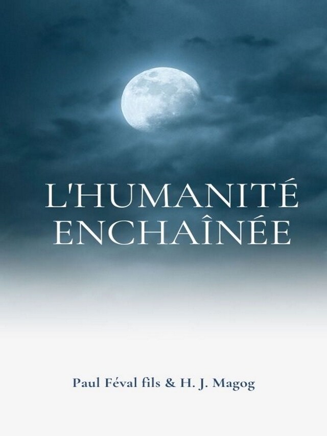 Portada de libro para L'Humanité enchaînée