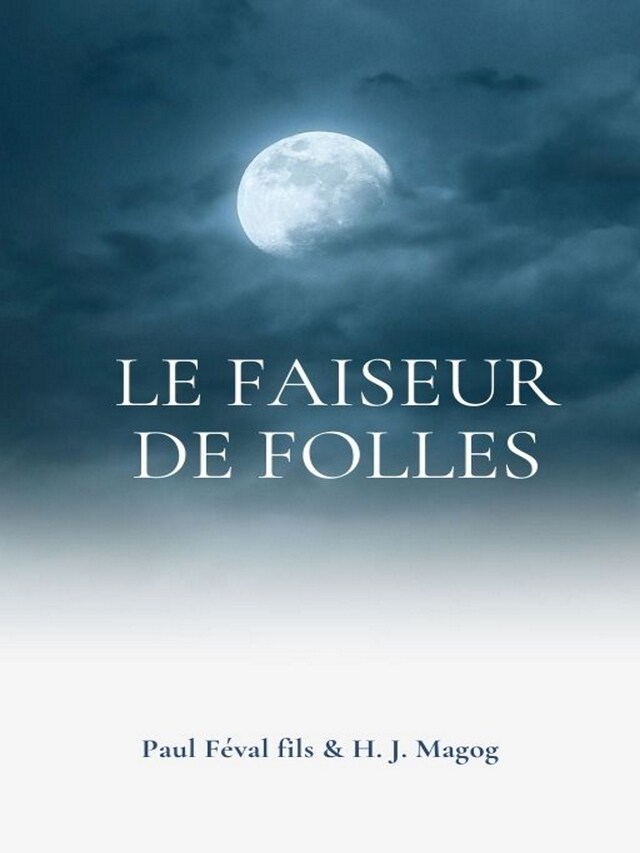 Buchcover für Le Faiseur de folles