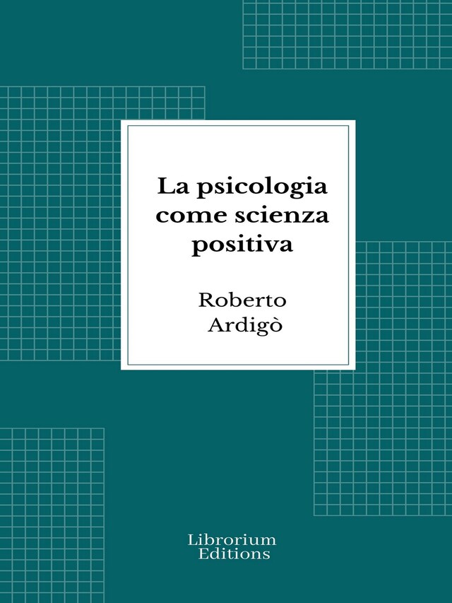 Okładka książki dla La psicologia come scienza positiva