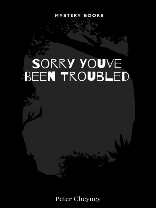 Bokomslag for Sorry Youve Been Troubled