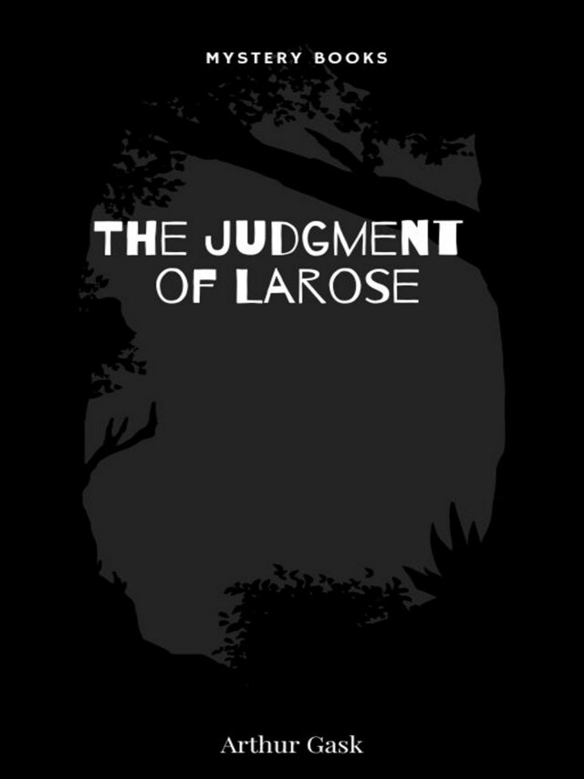 Bokomslag för The Judgement of Larose