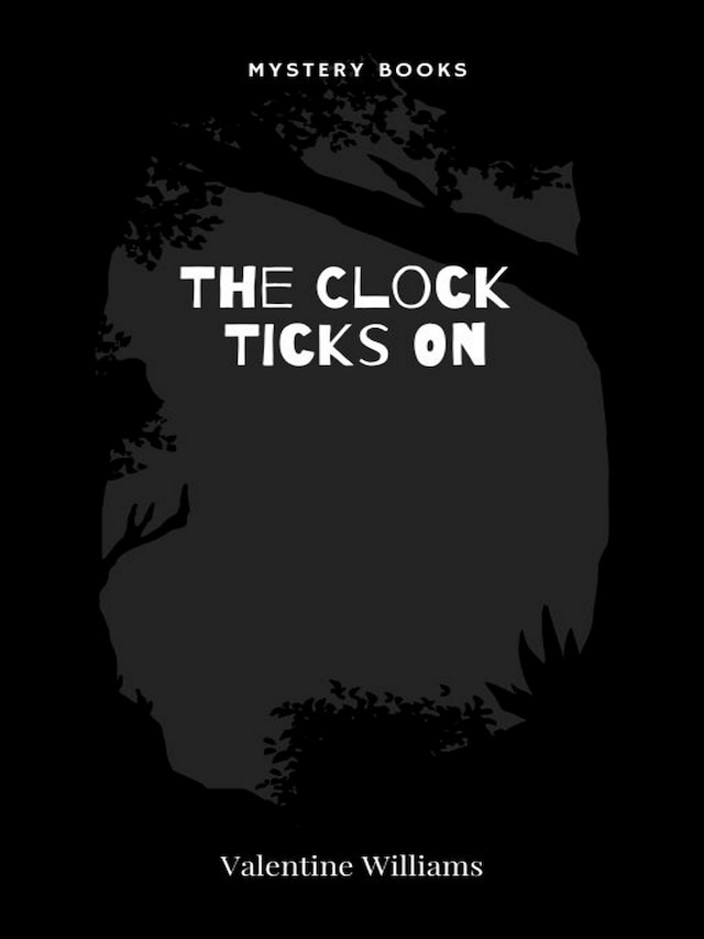 Boekomslag van The Clock Ticks On