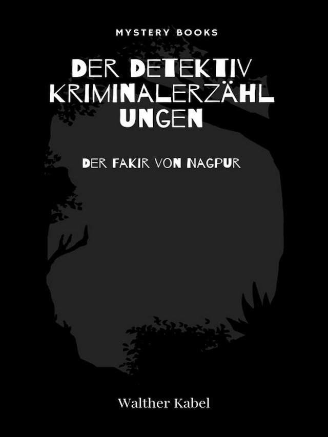 Okładka książki dla Der Fakir von Nagpur
