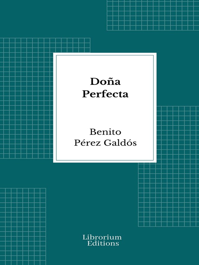 Copertina del libro per Doña Perfecta