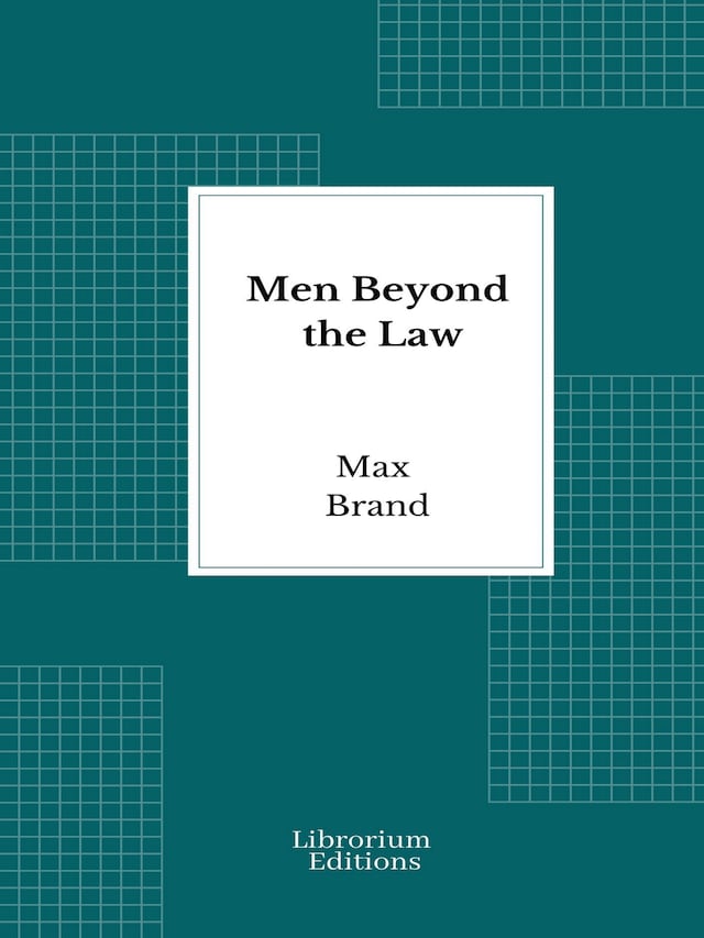 Book cover for Men Beyond the Law