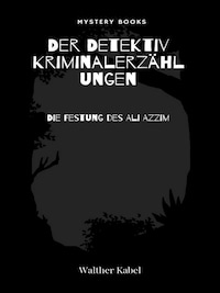 Die Festung des Ali Azzim