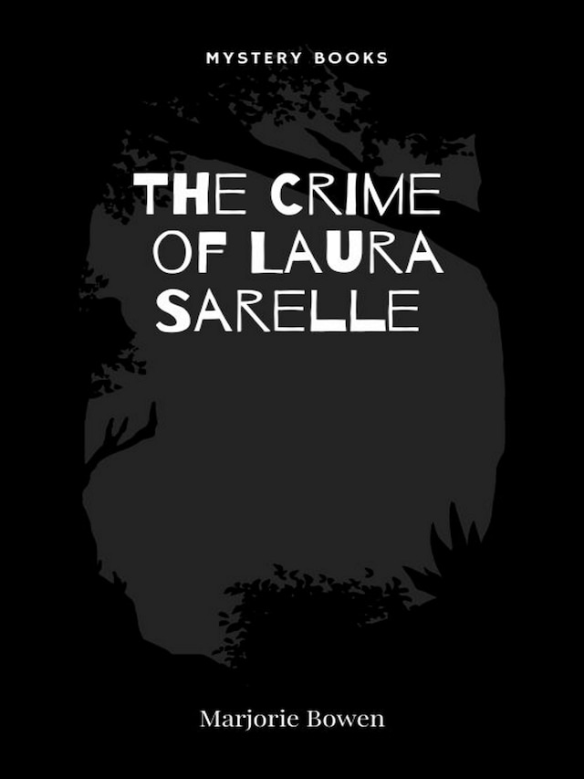 Book cover for The Crime of Laura Sarelle