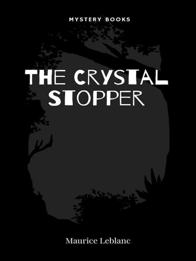 Kirjankansi teokselle The Crystal Stopper