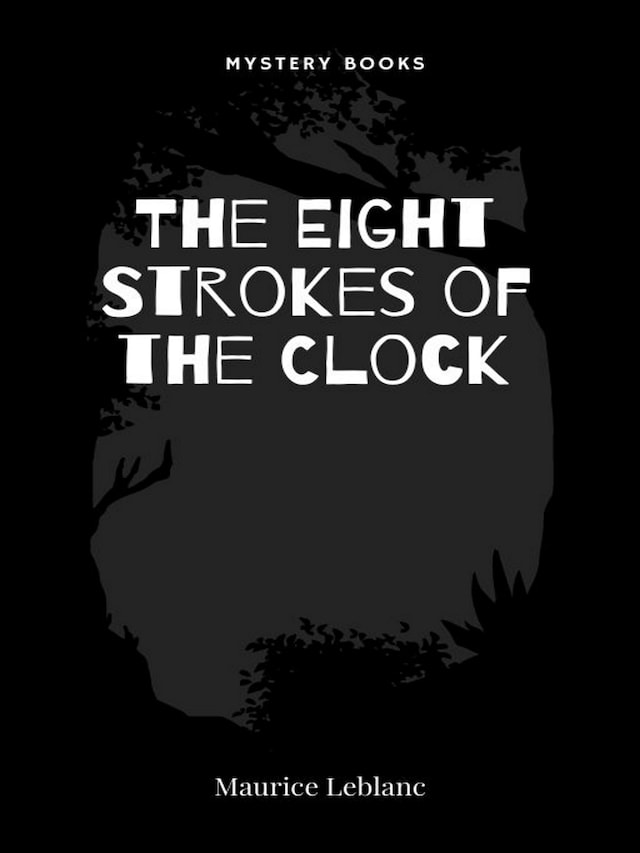 Okładka książki dla The Eight Strokes of the Clock