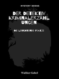 Die leuchtende Fratze