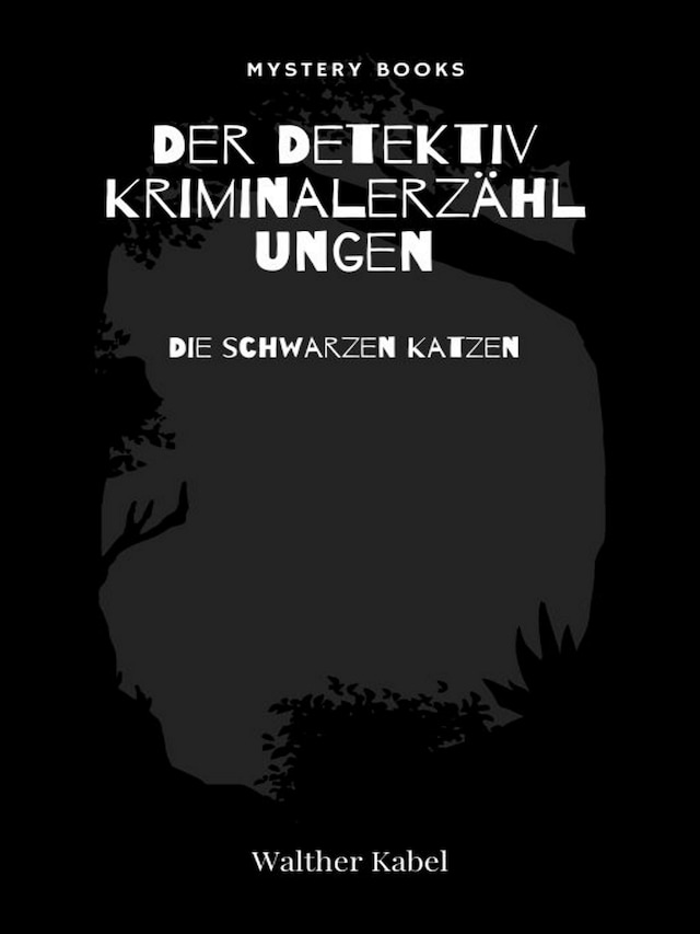Book cover for Die schwarzen Katzen