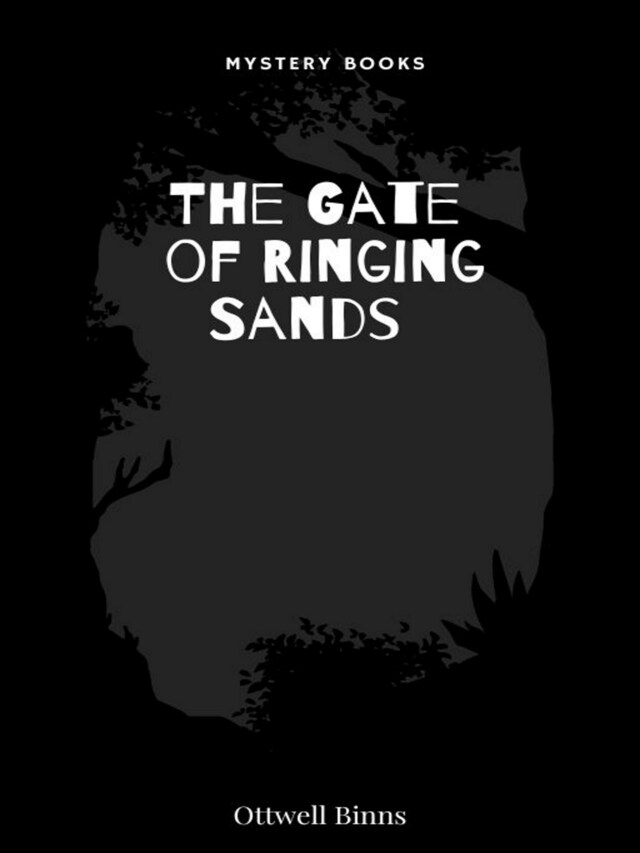 Book cover for The Gate of Ringing Sands