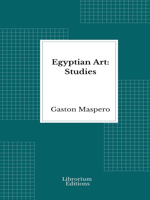 Book cover for Egyptian Art: Studies - Illustrated