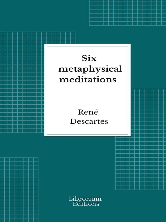 Okładka książki dla Six metaphysical meditations