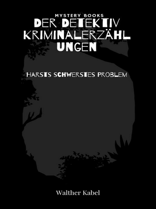Book cover for Harsts schwerstes Problem