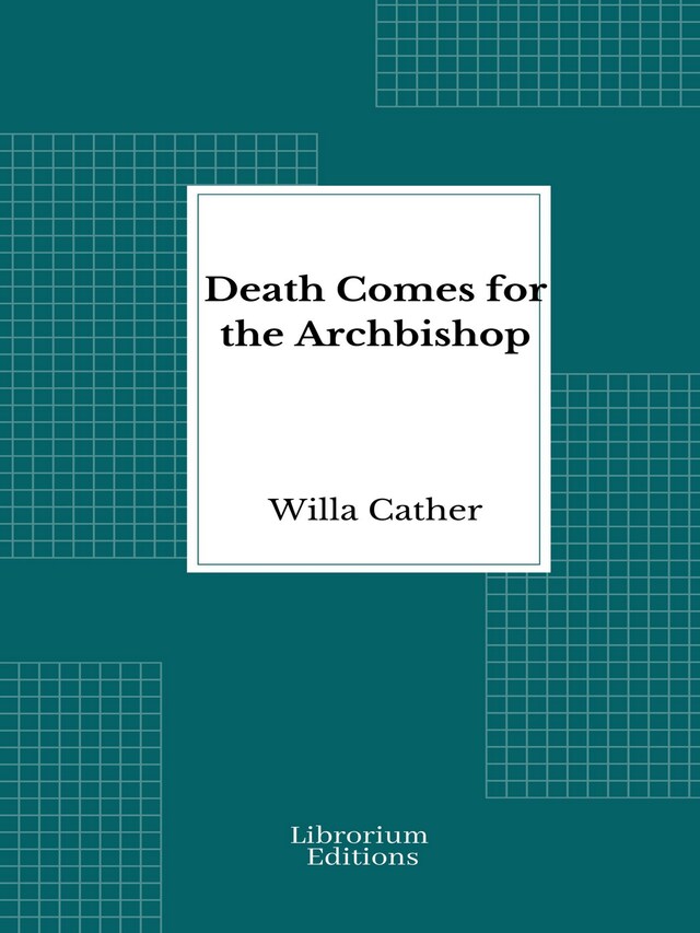 Book cover for Death Comes for the Archbishop