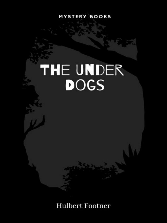 Book cover for The Under Dogs