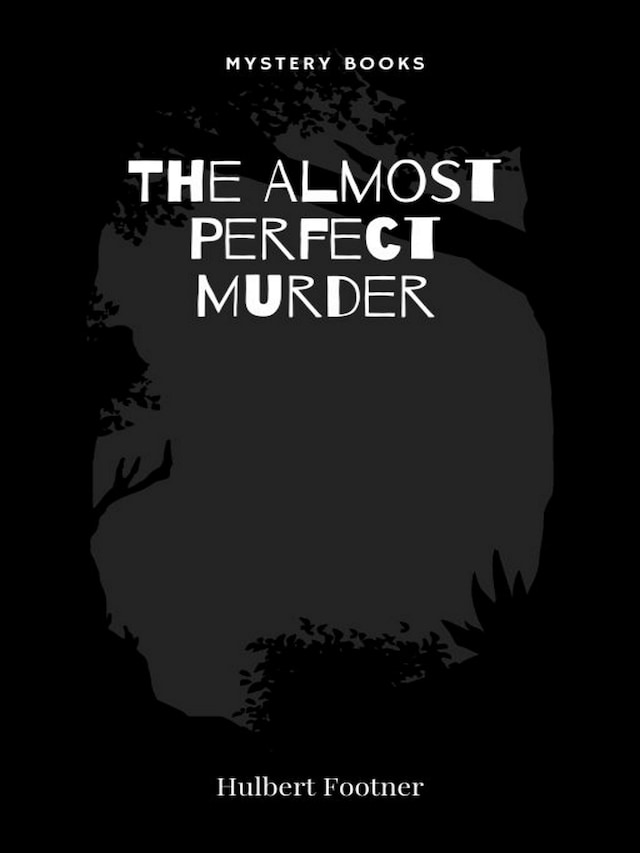 Kirjankansi teokselle The Almost Perfect Murder