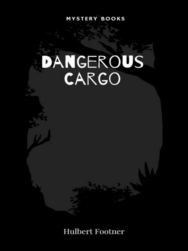 Dangerous Cargo Book cover for Dangerous Cargo