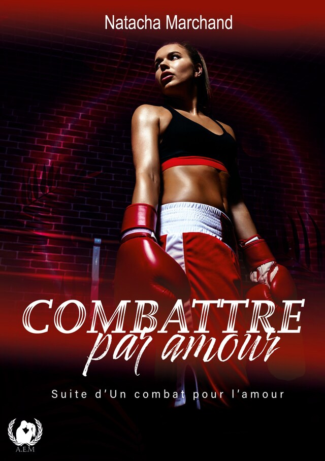 Book cover for Combattre par amour