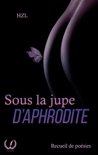 Sous la jupe d'Aphrodite
