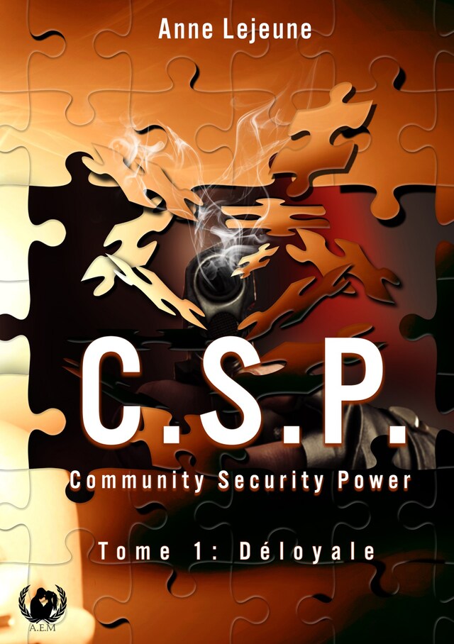 Book cover for C.S.P Community Security Power - Tome 1