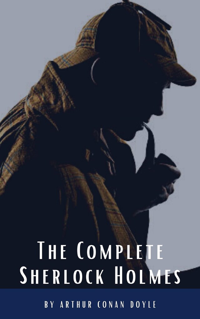 Bogomslag for Arthur Conan Doyle: The Complete Sherlock Holmes