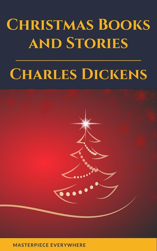 Bogomslag for Charles Dickens: Christmas Books and Stories