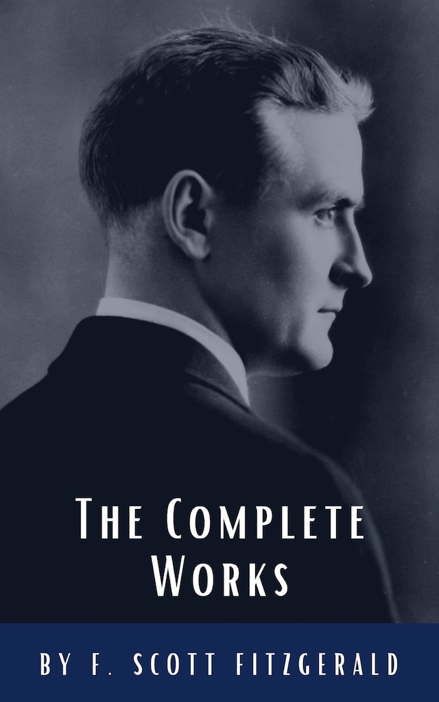 Boekomslag van The Complete Works of F. Scott Fitzgerald