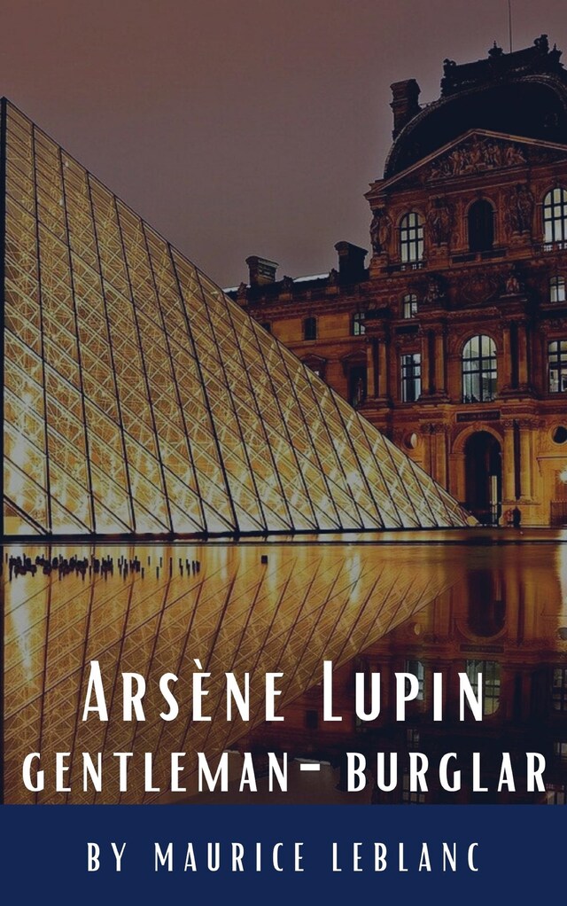 Book cover for Arsène Lupin, gentleman-burglar