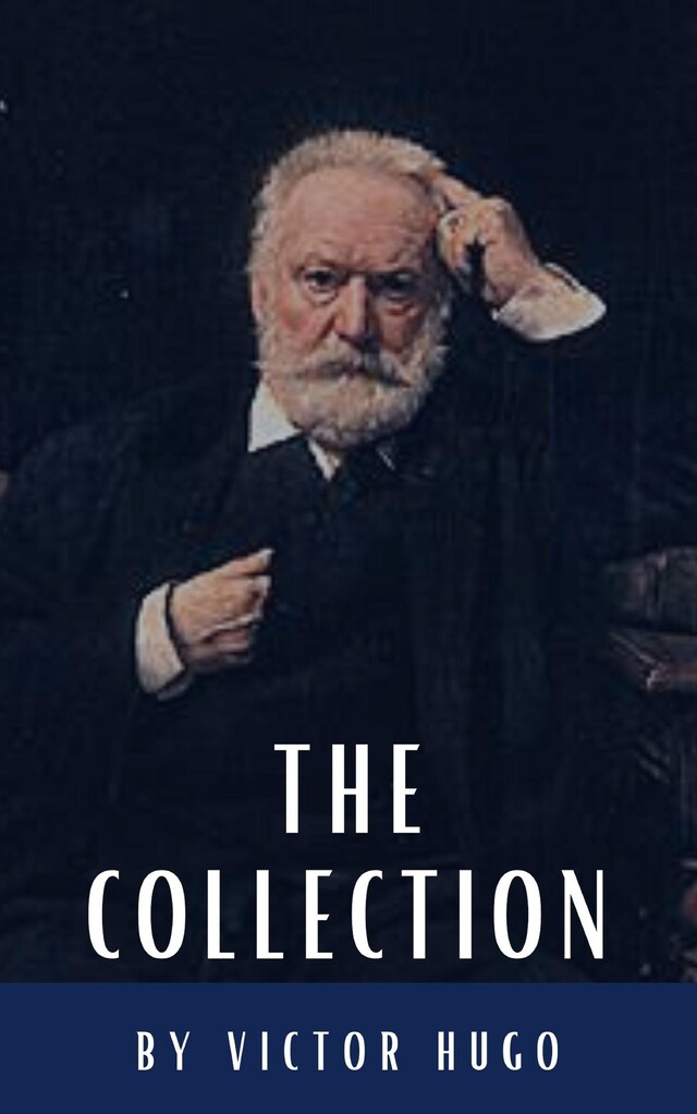 Book cover for The Victor Hugo Collection