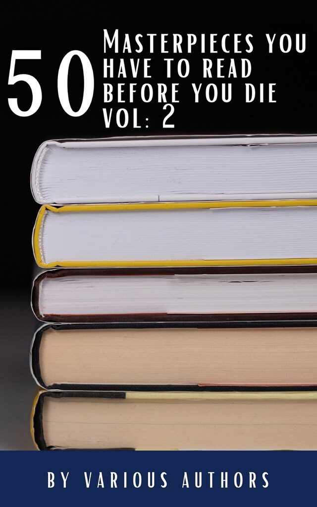 Boekomslag van 50 Masterpieces you have to read before you die vol: 2