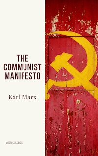 The Communist Manifesto