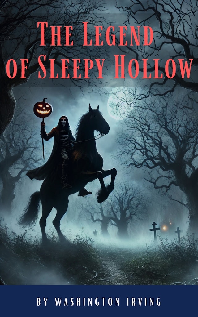 Book cover for The Legend of Sleepy Hollow