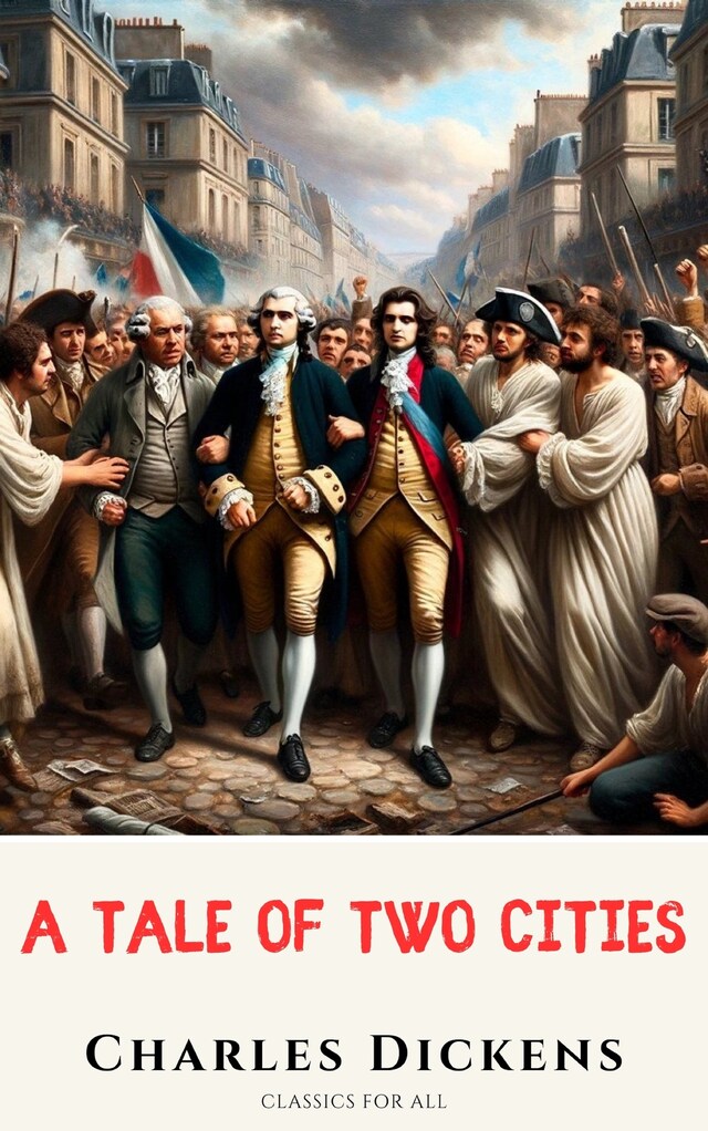 Book cover for A Tale of Two Cities: